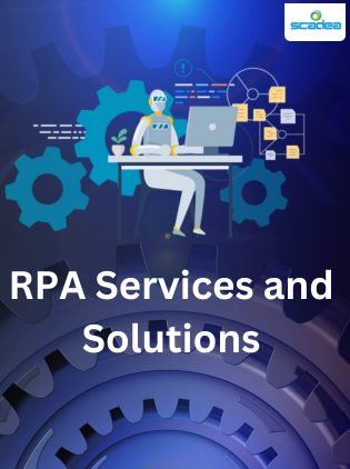 Robotic Process Automation (RPA) Services and Solutions