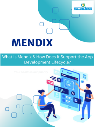 What Is Mendix & How Does It Support the App Development Lifecycle?