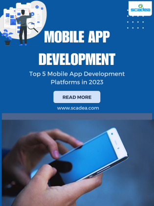 Top 5 Mobile App Development Platforms in 2023