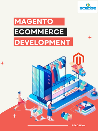Magento eCommerce Development Services Company -Scadea
